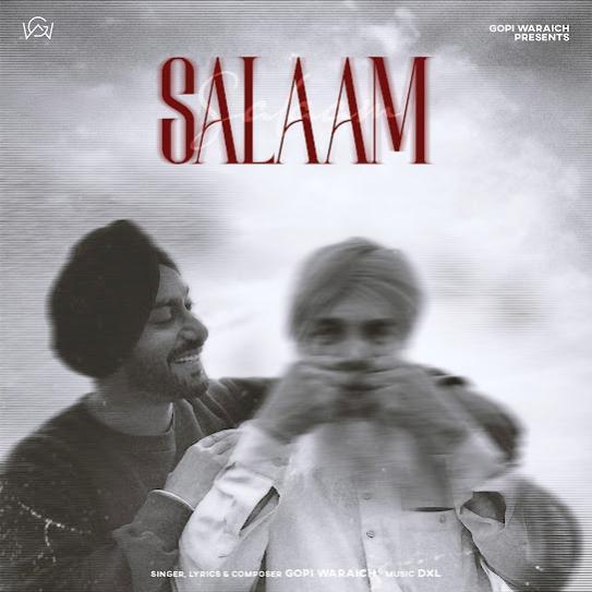 Salaam Gopi Waraich Mp3 Song Download Djjohal